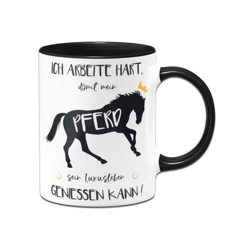 Tassenbrennerei Pferdeliebhaber Kaffeetasse mit witzigem Spruch für Spülmaschine, schwarz & ideal zum Verschenken.