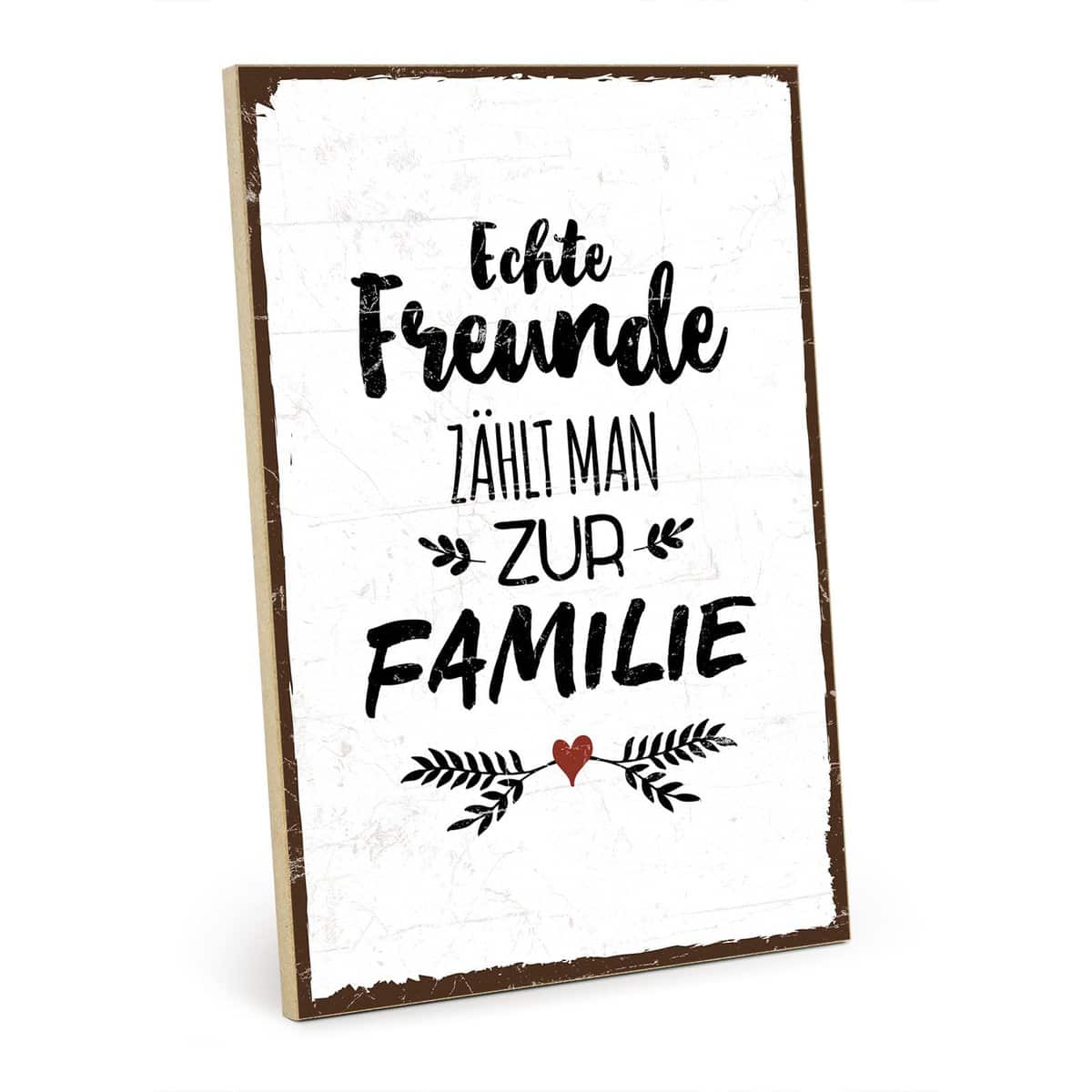 TypeStoff Holzschild mit Spruch – ECHTE FREUNDE ZÄHLT MAN ZUR FAMILIE – Grafik-Bild bunt, Schild, Wandschild, Türschild, Holztafel, Holzbild als Geschenk und Dekoration - HS-00291