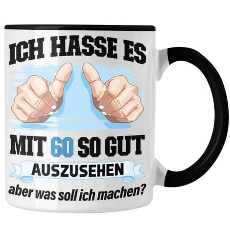 Trendation – Tasse zum 60. Geburtstag für lustige Geschenkideen, Mutter, Vater, Mann, Frau, Männer, Frauen (Schwarz)