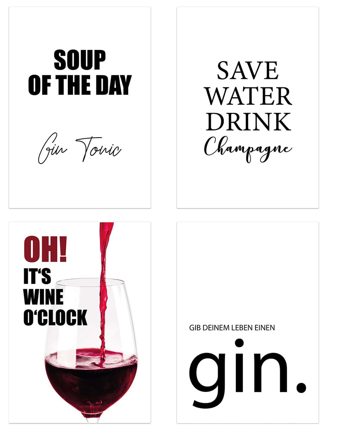 PICSonPAPER Poster 4er-Set Trinken, ungerahmt DIN A4, Soup of The Day Gin Tonic, Save Water, Drink Champagne etc, Poster, Dekoration, Wandbild, Geschenk, Getränke, Gin, Wein (Ungerahmt DIN A4)